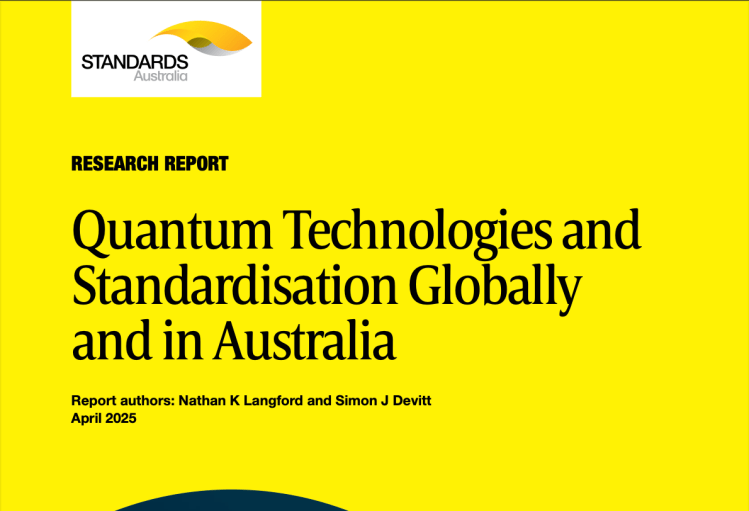Quantum Technologies and Standardisation Globally and in&nbsp;Australia